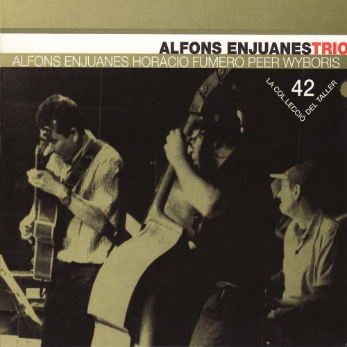 Alfons Enjuanes Trio - Alfons Enjuanes Trio (2010) FLAC