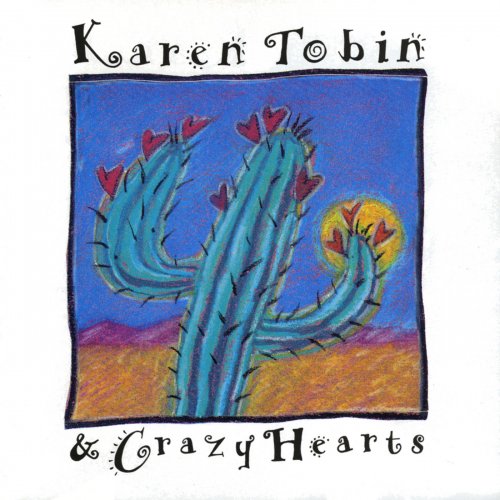Karen Tobin - Karen Tobin & Crazy Hearts (1993)