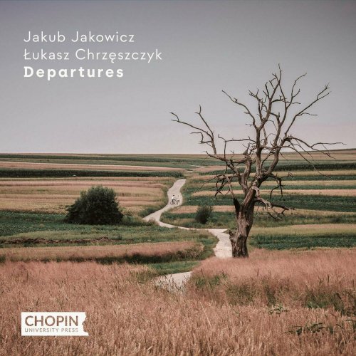 Chopin University Press - Departures (2024) Hi-Res