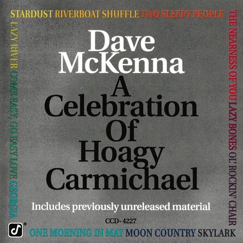 Dave McKenna - A Celebration of Hoagy Carmichael (1983)