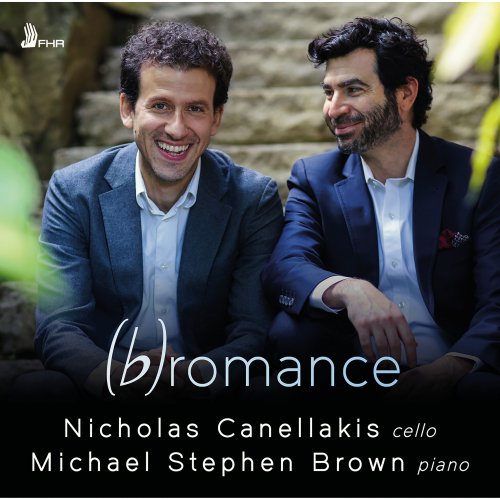 Nicholas Canellakis, Michael Stephen Brown - romance (Album) (2024) [Hi-Res]