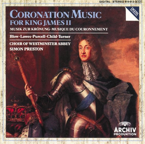 The Choir Of Westminster Abbey - Coronation Music For King James II (1987)
