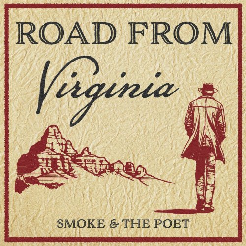 Smoke & The Poet - Road From Virginia (2024) Hi-Res