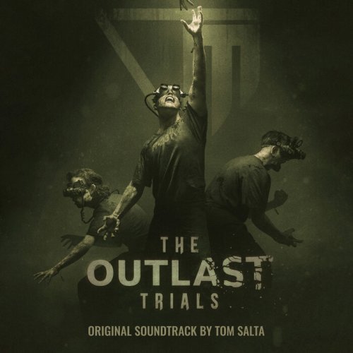 Tom Salta - The Outlast Trials (Original Soundtrack) (2023)
