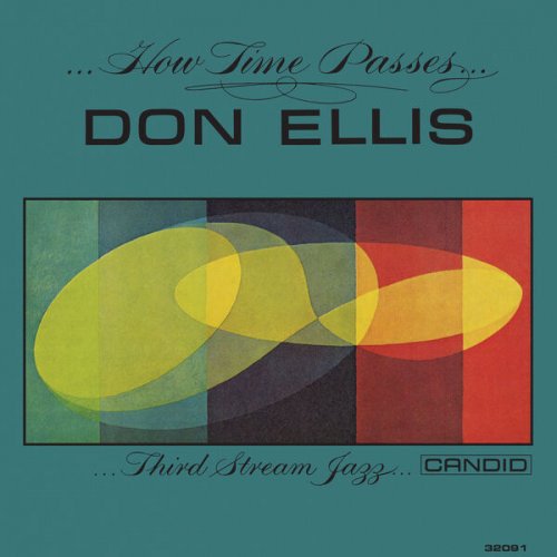 Don Ellis - How Time Passes (Remastered) (1960) [Hi-Res]