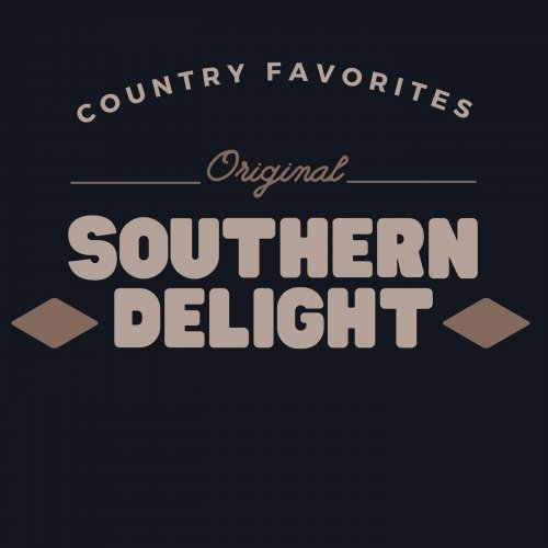 VA - Southern Delight - Country Favorites (2024)