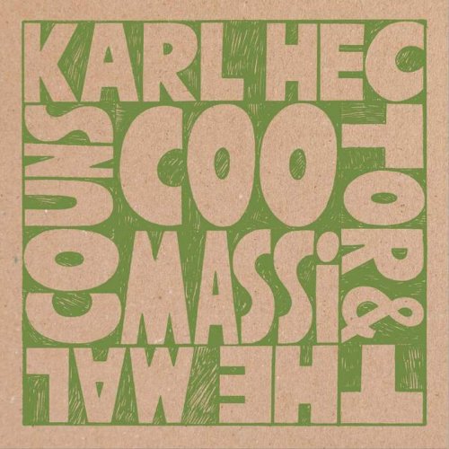 Karl Hector & The Malcouns - Coomassi (2014) [Hi-Res]