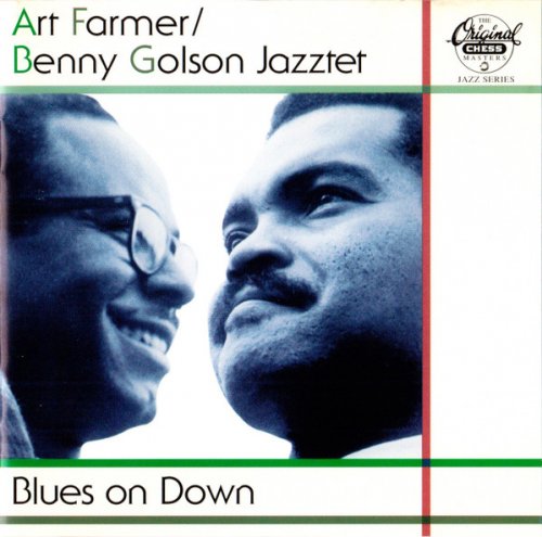 Art Farmer, Benny Golson Jazztet - Blues on Down (1994)