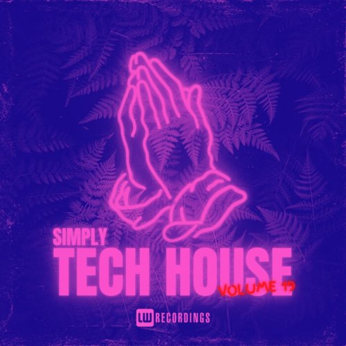 VA - Simply Tech House, Vol. 19 (2024) FLAC