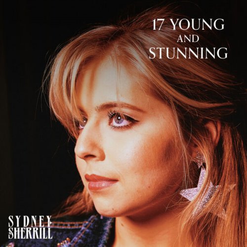Sydney Sherrill - 17 Young and Stunning (2024)
