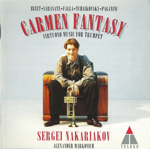 Sergei Nakariakov, Alexander Markovich - Carmen Fantasy: Virtuoso Music for Trumpet (1996) CD-Rip CD-Rip