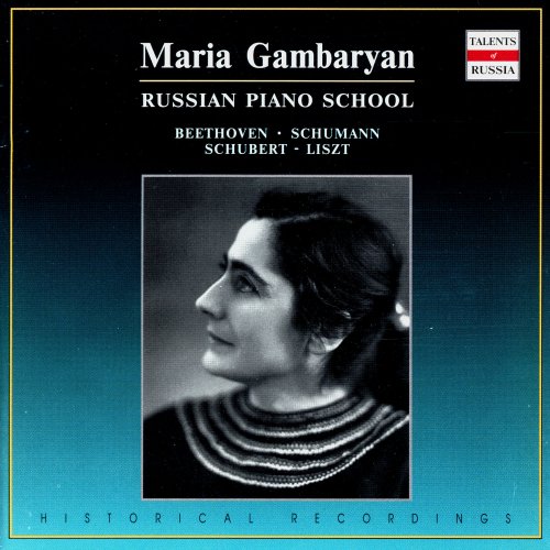 Maria Gambaryan - Russian Piano School: Maria Gambaryan (1996)