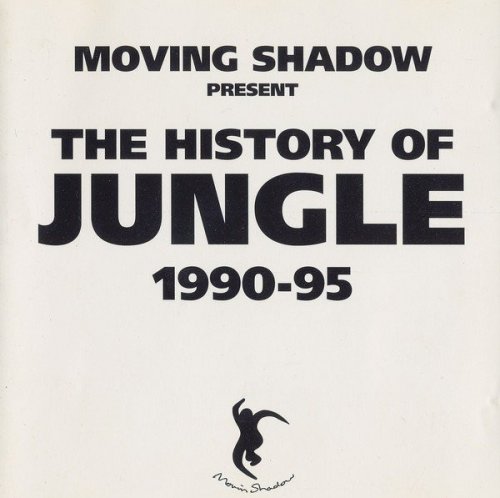 VA - The History Of Jungle 1990-95 (1995)