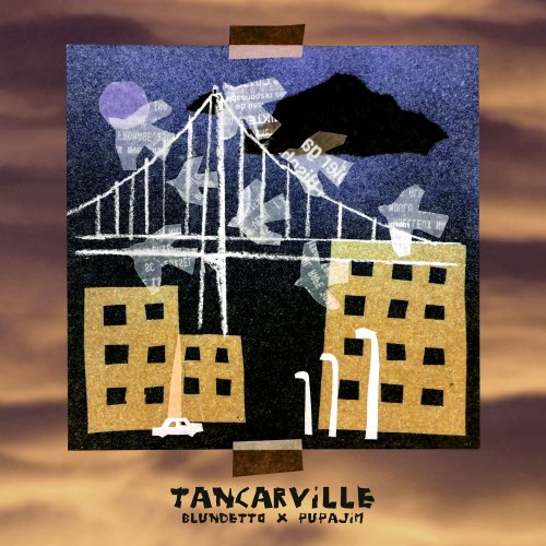 Blundetto & Pupajim - Tancarville (2024) Hi-Res