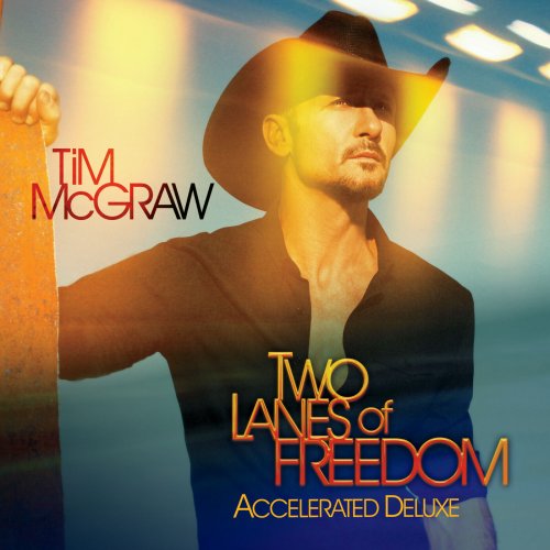 Tim McGraw - Two Lanes Of Freedom (Accelerated Deluxe) (2024) Hi-Res