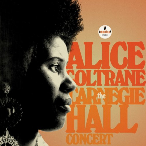 Alice Coltrane - The Carnegie Hall Concert (2024) [Hi-Res]
