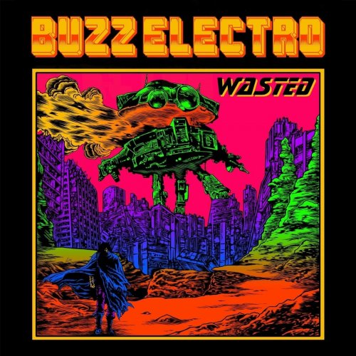 Buzz Electro - Wasted (2024)