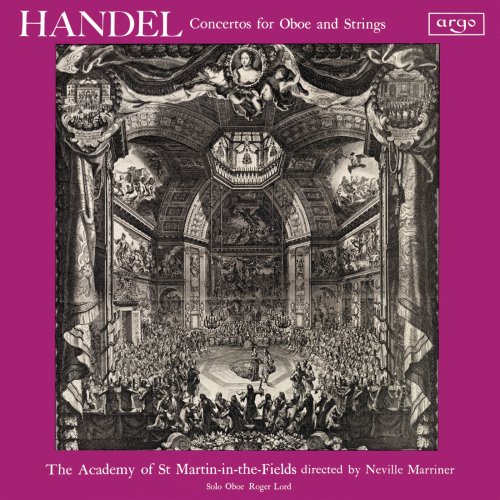 Academy of St. Martin in the Fields, Sir Neville Marriner - Handel: Oboe Concertos Nos. 1–3; Recorder Concertos (2024) [Hi-Res]
