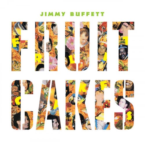 Jimmy Buffett - Fruitcakes (2024) [Hi-Res]