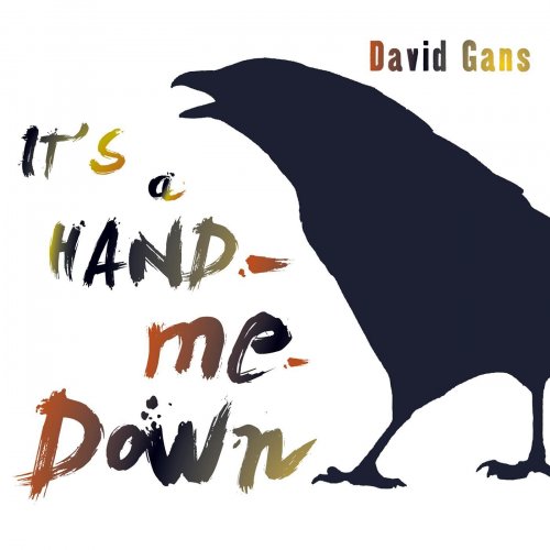 David Gans - It's a Hand-Me-Down (2015)