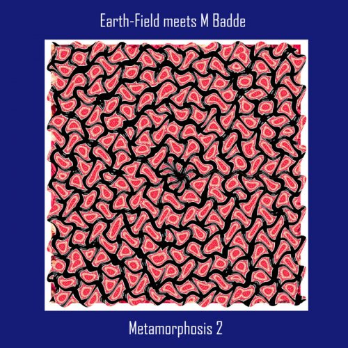 Earth-field & M Badde - Metamorphosis 2 (2024)
