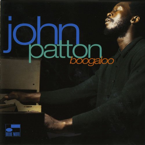 John Patton - Boogaloo (1968) 320 kbps