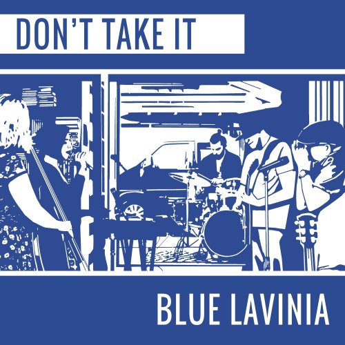 Blue Lavinia - Don't Take It (2024) [Hi-Res]