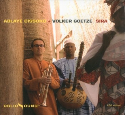 Ablaye Cissoko & Volker Goetze - Sira (2008)