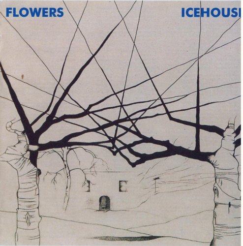 Icehouse - Flowers (1980) [2004]