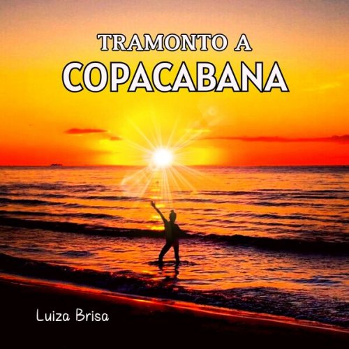 Luiza Brisa - Tramonto a copacabana (2024) Hi-Res
