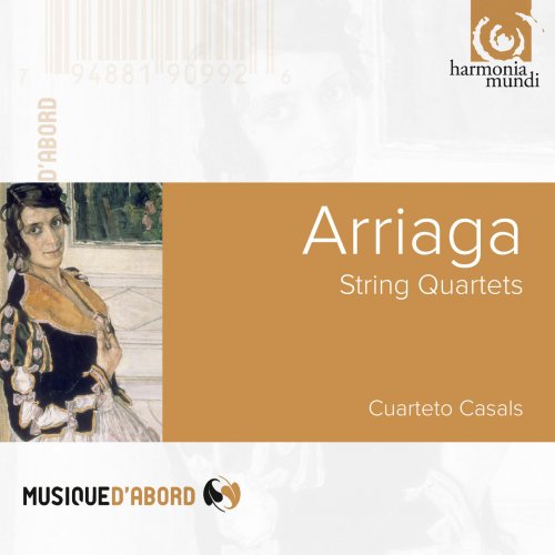Cuarteto Casals - Arriaga: String Quartets (2005)