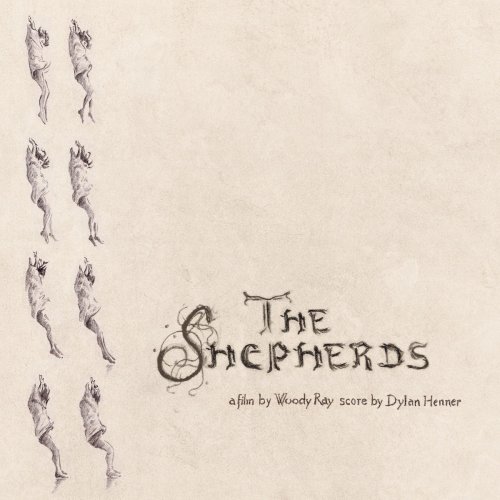 Dylan Henner - The Shepherds [official soundtrack] (2024)