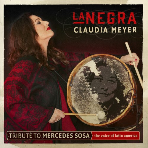 Claudia Meyer - La Negra (Tribute to Mercedes Sosa - The voice of latin america) (2024) [Hi-Res]