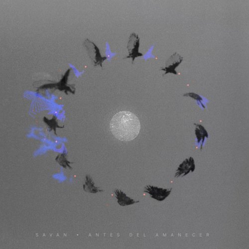 Savan - Antes del Amanecer (2024) [Hi-Res]