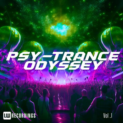 VA - Psy-Trance Odyssey, Vol. 01 (2024) FLAC