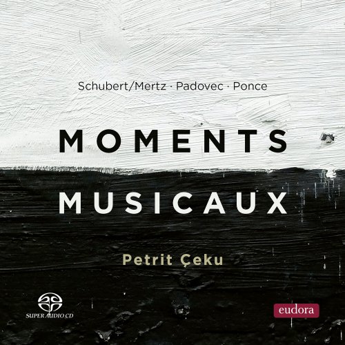 Petrit Çeku - Schubert, Padovec, Ponce: Moments Musicaux (2024) [Hi-Res] [MQA]