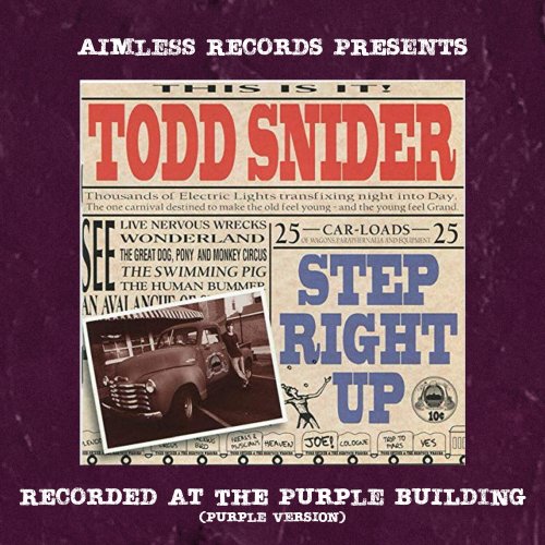 Todd Snider - Aimless Records Presents: Step Right Up (Purple Version) (2024) Hi Res