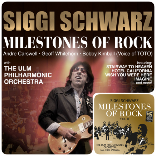 Siggi Schwarz - Milestones of Rock Vol. 1-2 (2015-2017)