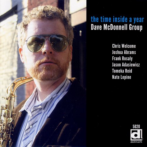 Dave McDonnell Group - The Time Inside A Year (2015) [CD-Rip]