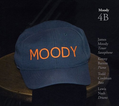 James Moody - Moody 4B (2010) CD Rip