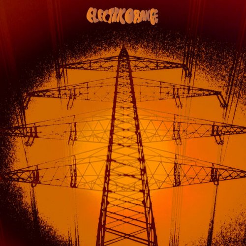 Electric Orange - Electric Orange (2024 Remastered Edition) (2024)