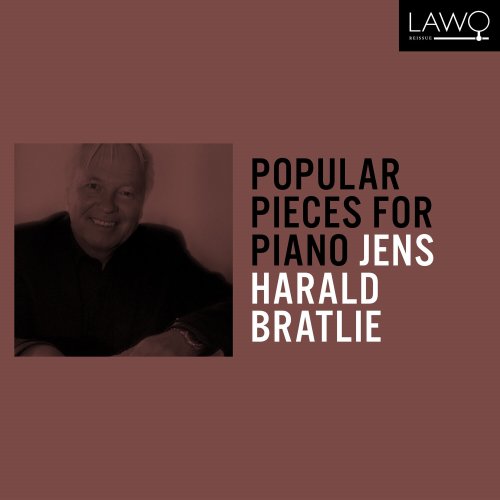 Jens Harald Bratlie - Popular pieces for piano (2024) [Hi-Res]