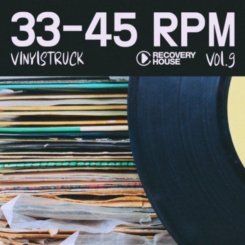 VA - 33-45 Rpm, Vinyl-Struck, Vol. 9 (2024)
