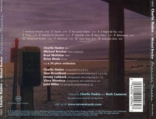 Charlie Haden With Michael Brecker Featuring Brad Mehldau And Brian Blade - American Dreams (2002)