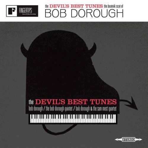 Bob Dorough - The Devil's Best Tunes: the Beatnik Scat of Bob Dorough (2011)