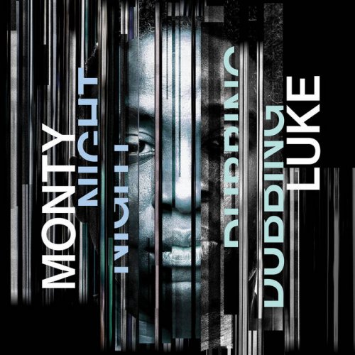 Monty Luke - Nightdubbing (2024)