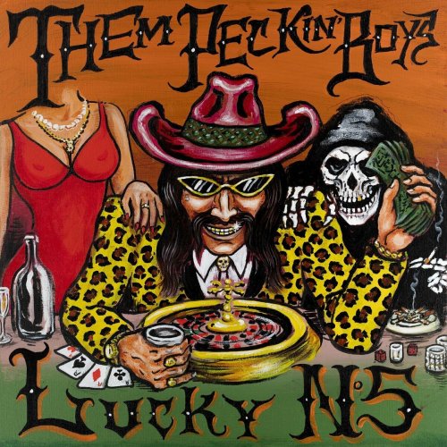 Them Peckin' Boys - Lucky N*5 (2024)