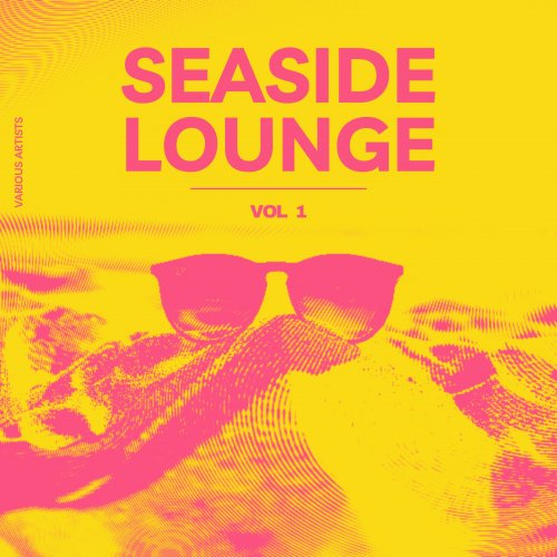 VA - Seaside Lounge, Vol. 1 (2024)