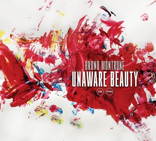 Bruno Montrone - Unaware Beauty (Studio) (2024) [Hi-Res]