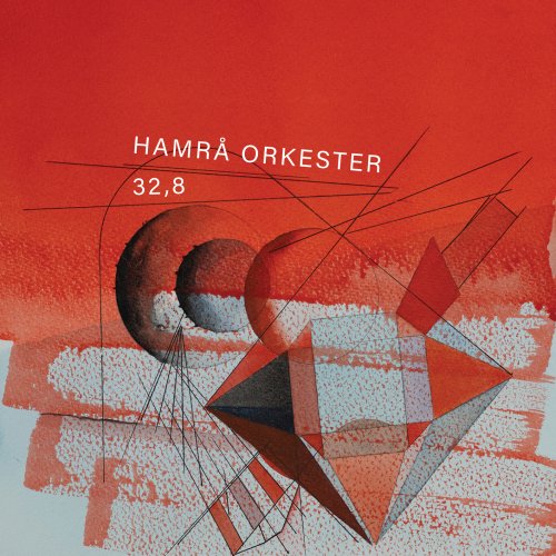 Hamrå Orkester - 32,8 (2024) [Hi-Res]
